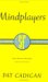 Mindplayers (Paperback)