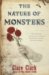 The Nature of Monsters (Hardcover)