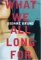 What We All Long for (Hardcover)