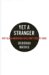 Yet a Stranger: Why Black Americans Still Don't Feel at Home
