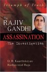 Triumph of Truth: The Rajiv Gandhi Assassination: The Investigation
