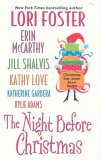 The Night Before Christmas by Lori Foster