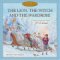 The Lion, the Witch and the Wardrobe (Library Binding)