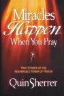 Miracles Happen When You Pray