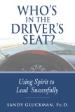Who's In The Driver's Seat?