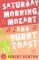 Saturday Morning, Mozart an...