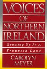 Voices of Northern Ireland: Growing Up in a Troubled Land