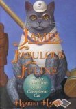 James, Fabulous Feline: Further Adventures of a Connoisseur Cat James, Fabulous Feline: Further Adventures of a Connoisseur Cat