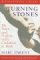 Turning Stones: My Days and Nights with Children at Risk (Hardcover)