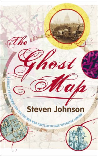 The Ghost Map by Steven Johnson