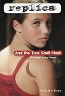 And the Two Shall Meet by Marilyn Kaye And the Two Shall Meet by Marilyn Kaye
