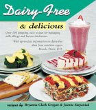 Dairy-Free & Delicious Dairy-Free & Delicious