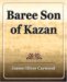 Baree Son of Kazan (Paperback)