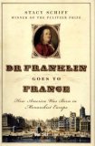 Dr Franklin Goes To France Dr Franklin Goes To France