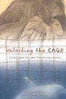 Unlocking The Cage
