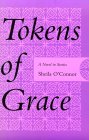 Tokens Of Grace: A Novel In Stories