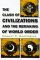 The Clash of Civilizations and the Remaking of World Order (Hardcover)