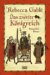 Das zweite Königreich by Rebecca Gablé