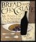 Bread and Chocolate: My Food Life In and Around San Francisco