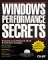 Windows Performance Secrets