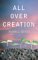 All Over Creation