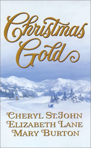 Christmas Gold by Cheryl St.John