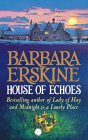 House of Echoes House of Echoes