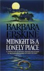 Midnight is a Lonely Place Midnight is a Lonely Place
