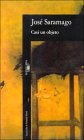 Casi un objeto by José Saramago