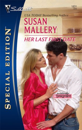 Her Last First Date by Susan Mallery Her Last First Date by Susan Mallery
