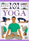 101 Essential Tips Yoga