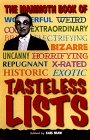 The Mammoth Book of Tasteless Lists