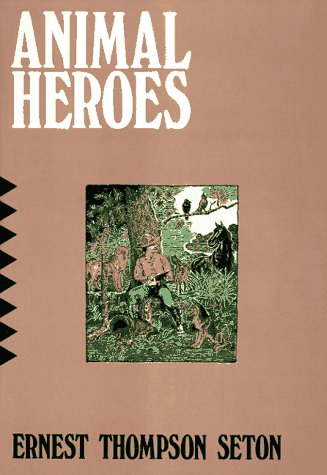 Animal Heroes: Being The Histories Of A Cat, A Dog, A Pigeon, A Lynx, Two Wolves & A Reindeer And In Elucidation Of The Same, Over 200 Drawings