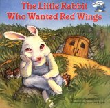 The Little Rabbit Who Wanted Red Wings