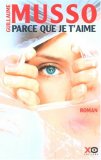 Parce que je t'aime Parce que je t'aime