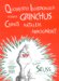 Quomodo Invidiosulus Nomine Grinchus Christi Natalem Abrogaverit by Dr. Seuss Quomodo Invidiosulus Nomine Grinchus Christi Natalem Abrogaverit by Dr. Seuss