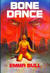 Bone Dance (Hardcover)