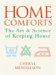 Home Comforts: The Art And Science Of Keeping House
