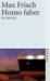 Homo faber by Max Frisch Homo faber by Max Frisch