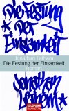 Die Festung Der Einsamkeit: Roman Die Festung Der Einsamkeit: Roman