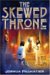The Skewed Throne (Throne of Amenkor, Book 1)