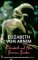 Elizabeth and Her German Garden by Elizabeth von Arnim Elizabeth and Her German Garden by Elizabeth von Arnim