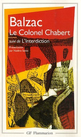 Le Colonel Chabert, suivi de "L'Interdiction"