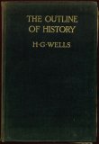 The Outline of History, 2 Vols by H.G. Wells