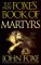 The New Foxe's Book Of Martyrs (Paperback)