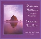 Dynamic Stillness Dynamic Stillness