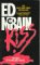 Kiss (Mass Market Paperback)