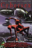 Cybersex: Aliens, Neurosex and Cyborgasms