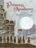 Princess Academy by Shannon Hale