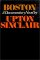 Boston: A Documentary Novel...